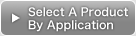 Select A Product By Application