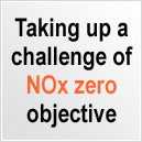 Taking up a challenge of NOx zero objective
